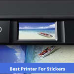 Best Printer For Stickers 2022 | Expert Picks
