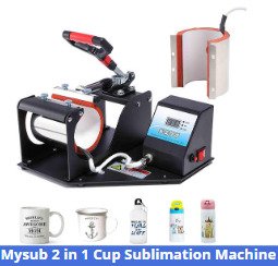 Mysub 2 in 1 Cup Sublimation Machine